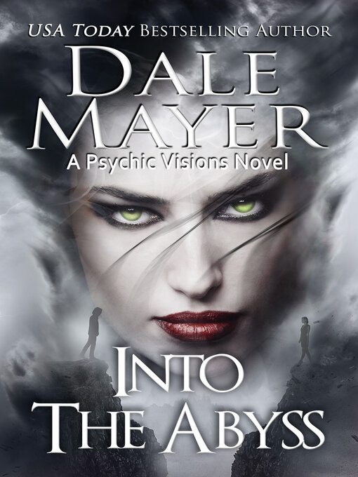 Title details for Into the Abyss by Dale Mayer - Available